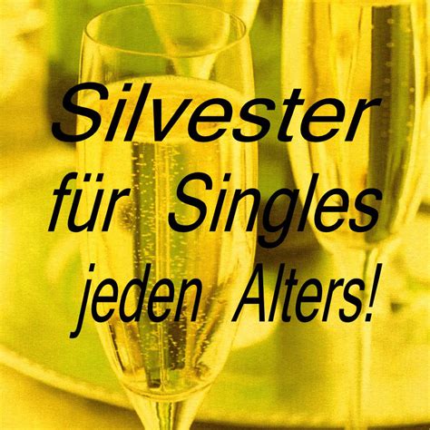 silvester für singles ab 60|Silvester von SOLOS